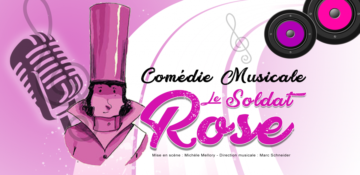Comédie musicale Le Soldat Rose