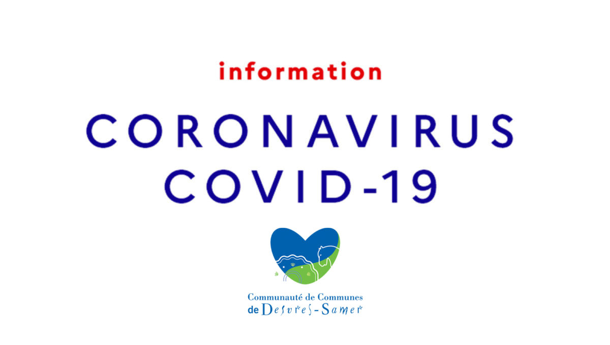 INFORMATION IMPORTANTE – CORONAVIRUS